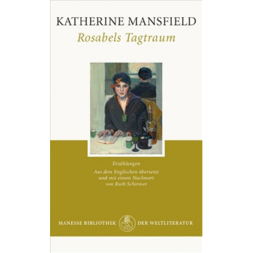 Katherine Mansfield - Rosabels Tagtraum