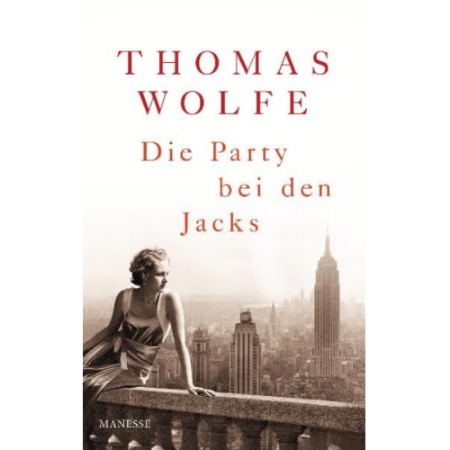 Thomas Wolfe - Die Party bei den Jacks