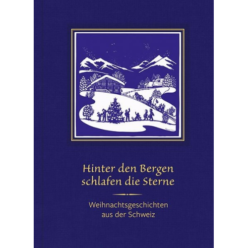 Joe Fuchs - Hinter den Bergen schlafen die Sterne