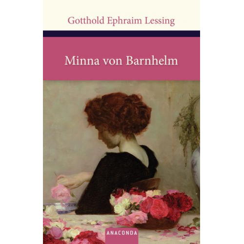 Gotthold E. Lessing - Minna von Barnhelm oder das Soldatenglück