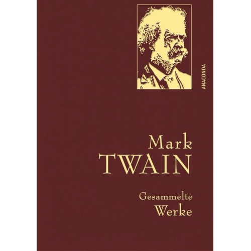 Mark Twain - Mark Twain, Gesammelte Werke