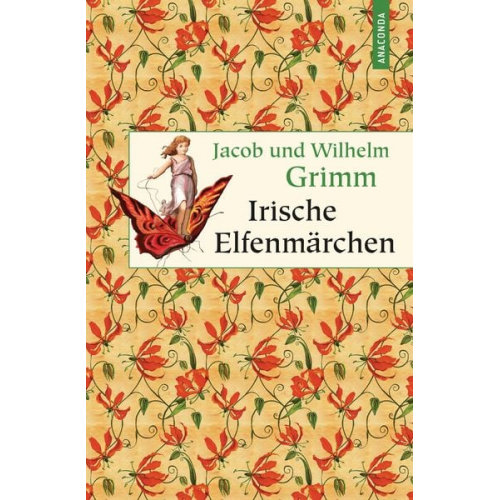 Jacob Grimm Wilhelm Grimm - Irische Elfenmärchen