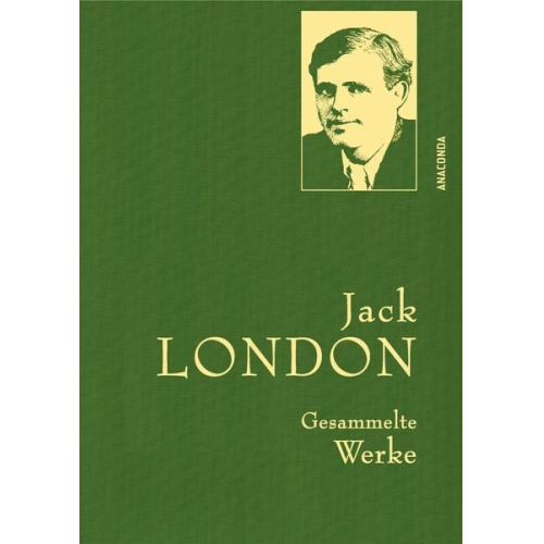 Jack London - Jack London - Gesammelte Werke (Leinen-Ausgabe)