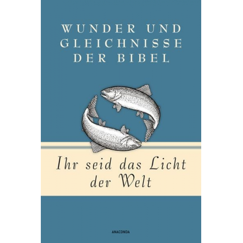 Martin Luther - Ihr seid das Licht der Welt - Wunder und Gleichnisse der Bibel