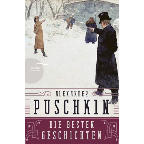 Alexander S. Puschkin - Alexander Puschkin - Die besten Geschichten