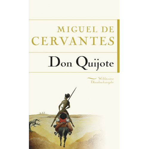 Miguel de Cervantes Saavedra - Don Quijote