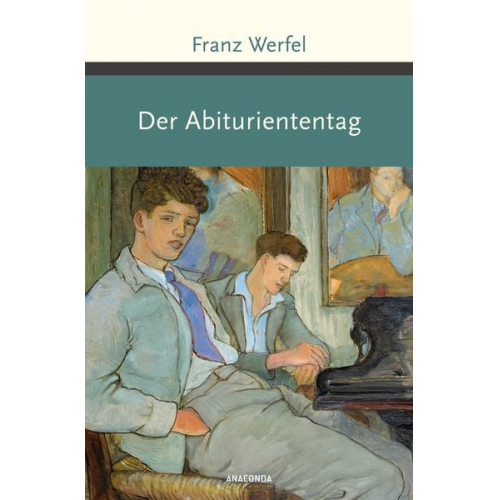 Franz Werfel - Der Abituriententag