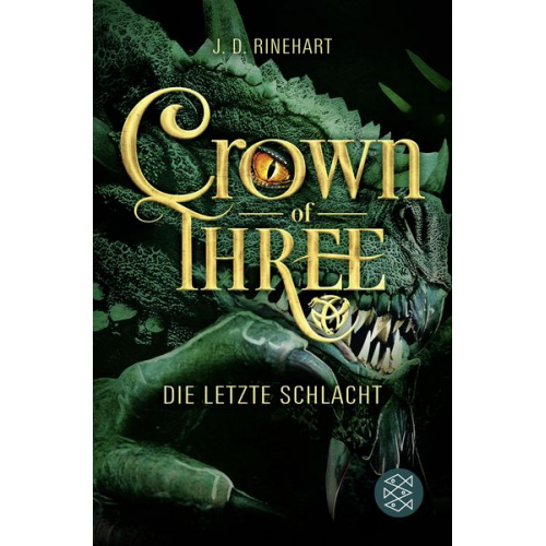 J. D. Rinehart - Crown of Three – Die letzte Schlacht (Bd. 3)