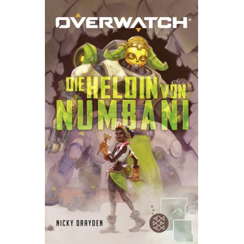 Nicky Drayden - Overwatch – Die Heldin von Numbani