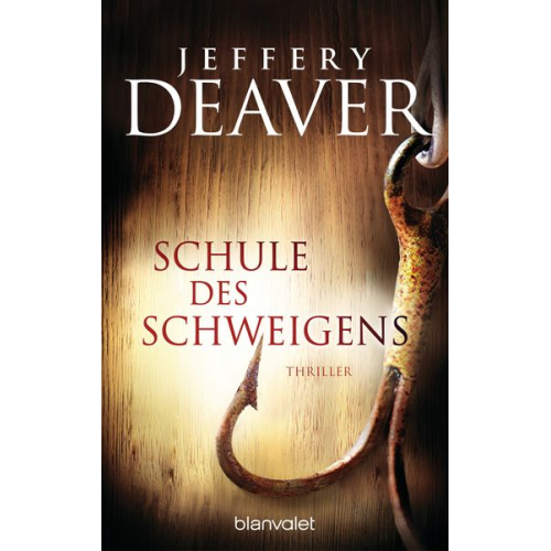 Jeffery Deaver - Schule des Schweigens