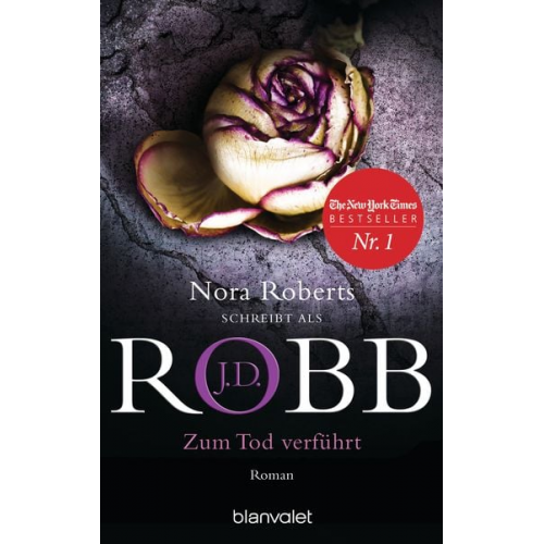 J.D. Robb - Zum Tod verführt