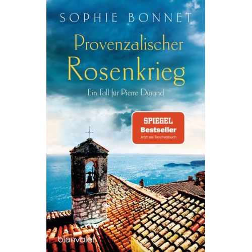 Sophie Bonnet - Provenzalischer Rosenkrieg