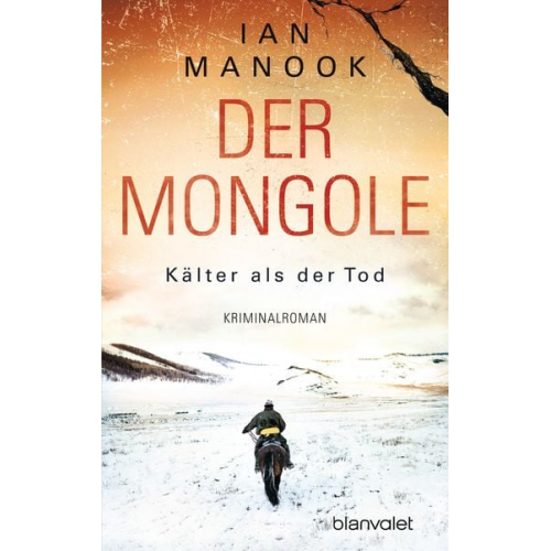 Ian Manook - Der Mongole - Kälter als der Tod