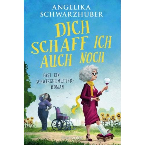 Angelika Schwarzhuber - Dich schaff ich auch noch