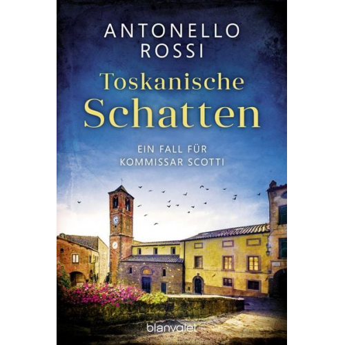 Antonello Rossi - Toskanische Schatten