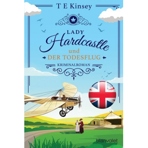 T. E. Kinsey - Lady Hardcastle und der Todesflug