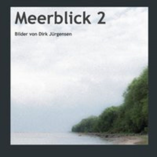 Dirk Jürgensen - Meerblick 2