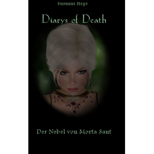 Susanne Hoge - Diarys of Death