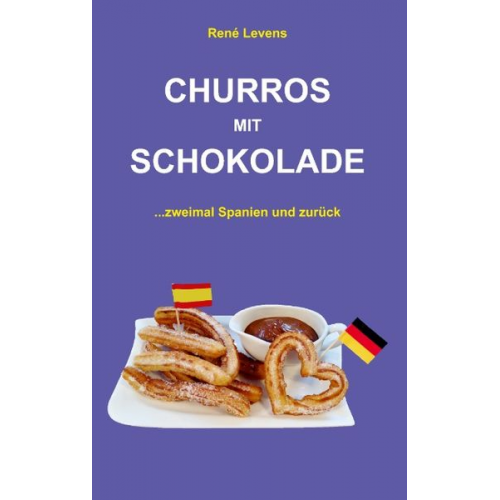 René Levens - Churros mit Schokolade