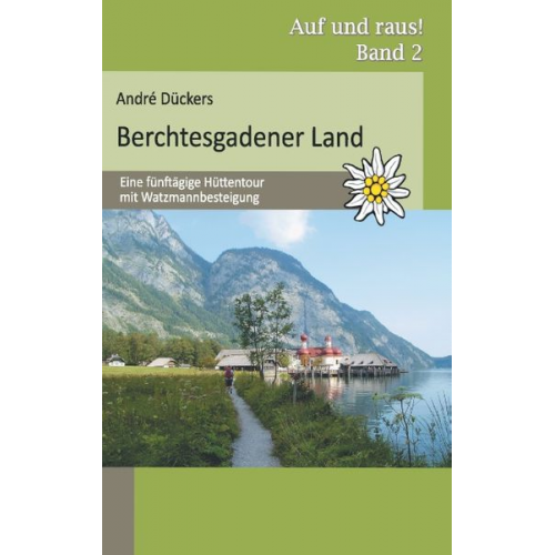 André Dückers - Berchtesgadener Land