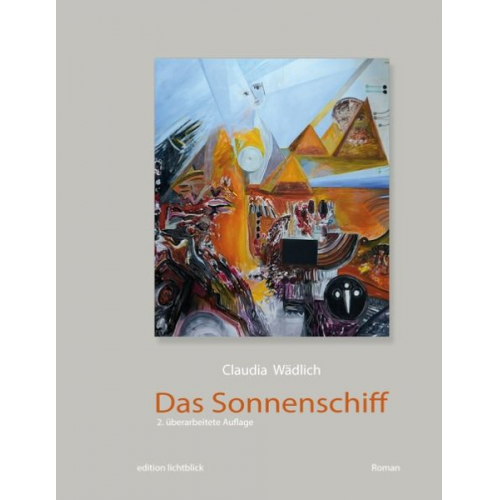 Claudia Wädlich - Das Sonnenschiff