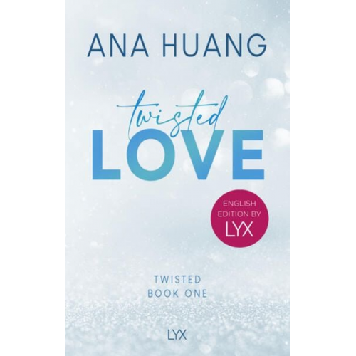 Ana Huang - Twisted Love: English Edition by LYX