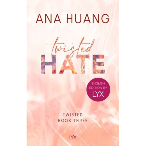 Ana Huang - Twisted Hate: English Edition by LYX