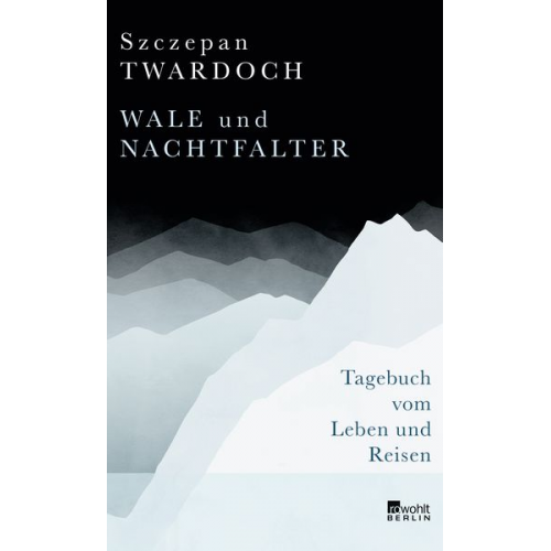 Szczepan Twardoch - Wale und Nachtfalter