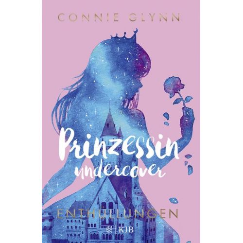 Connie Glynn - Prinzessin undercover – Enthüllungen