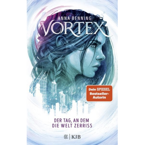 Anna Benning - Vortex – Der Tag, an dem die Welt zerriss