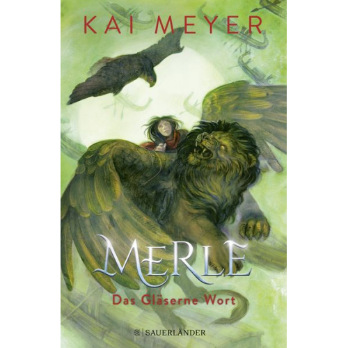 Kai Meyer - Merle. Das Gläserne Wort