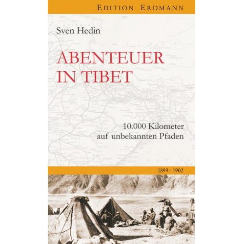 Sven Hedin - Abenteur in Tibet