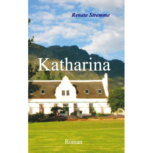 Renate Stremme - Katharina