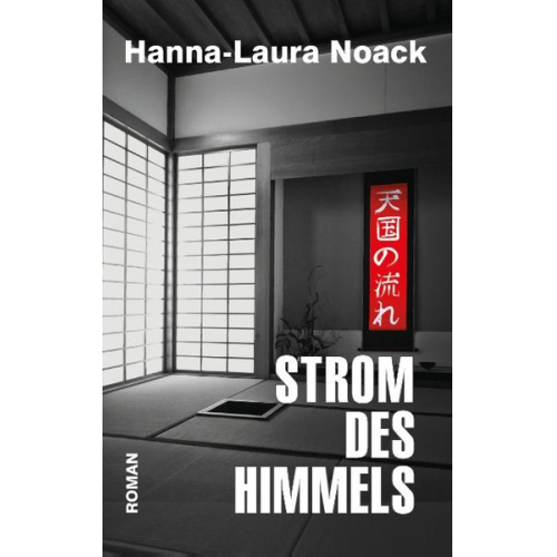 Hanna-Laura Noack - Strom des Himmels