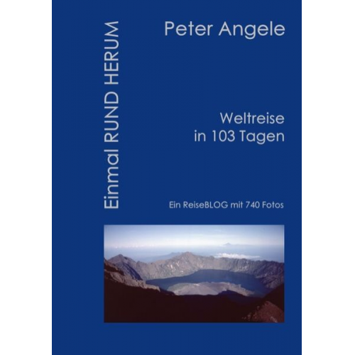 Peter Angele - Einmal Rund Herum