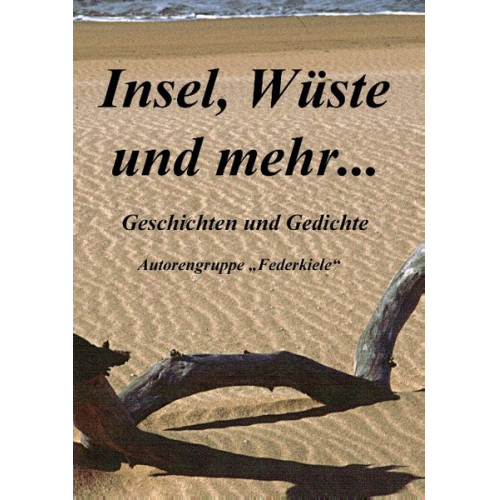 Insel, Wüste und mehr