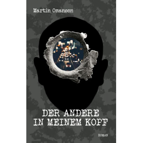 Martin Omansen - Der Andere in meinem Kopf