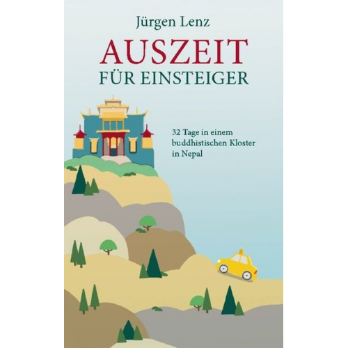 Jürgen Lenz - Auszeit für Einsteiger