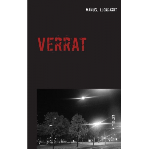 Manuel Luckhardt - Verrat