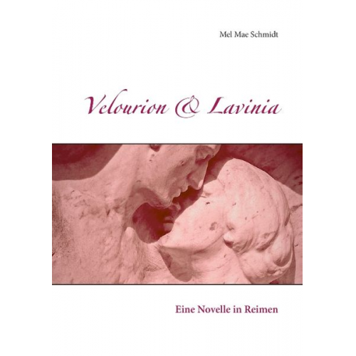 Mel Mae Schmidt - Velourion & Lavinia