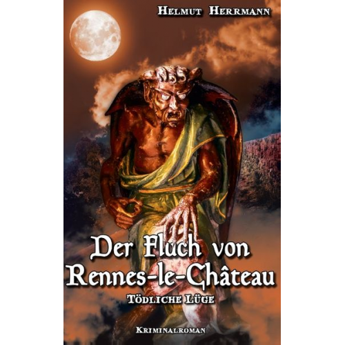 Helmut Herrmann - Der Fluch von Rennes-le-Château