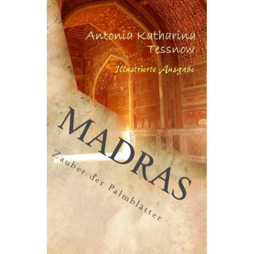 Antonia Katharina Tessnow - Madras