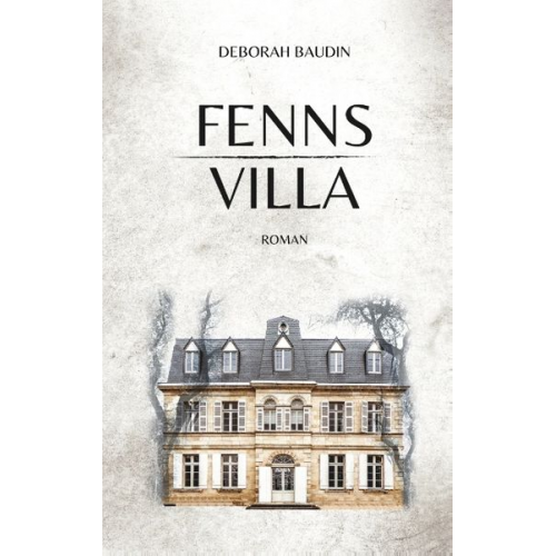 Deborah Baudin - Fenns Villa