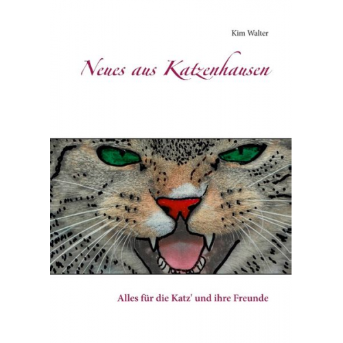 Kim Walter - Neues aus Katzenhausen