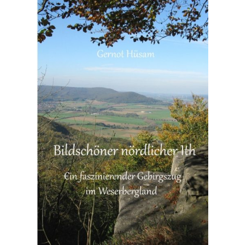 Gernot Hüsam - Bildschöner nördlicher Ith
