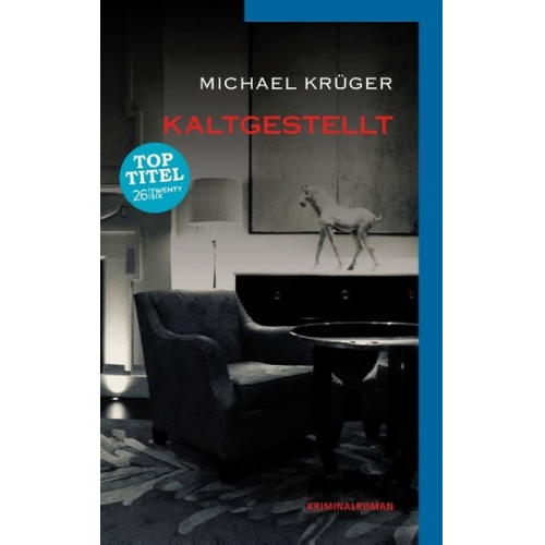 Michael Krüger - Kaltgestellt