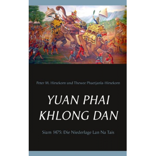 Peter M. Hirsekorn Thewee Phaetjanla-Hirsekorn - Yuan Phai Khlong Dan