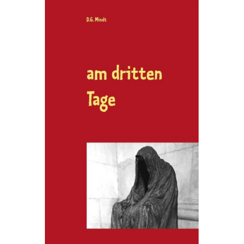 D.G. Mindt - Am dritten Tage