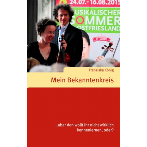 Franziska König - Mein Bekanntenkreis