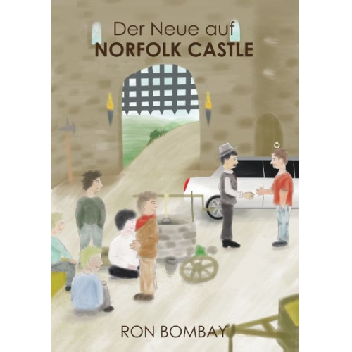 Ron Bombay - Der Neue auf Norfolk Castle